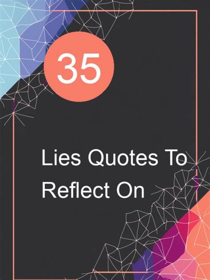 35 Quotes About Lies In Relationships Everyone Must Read
