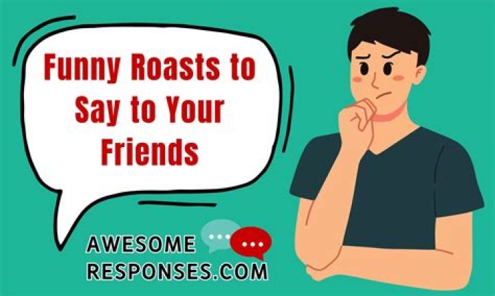 40 funniest roasts for your friends on Instagram or Facebook Tuko.co.ke