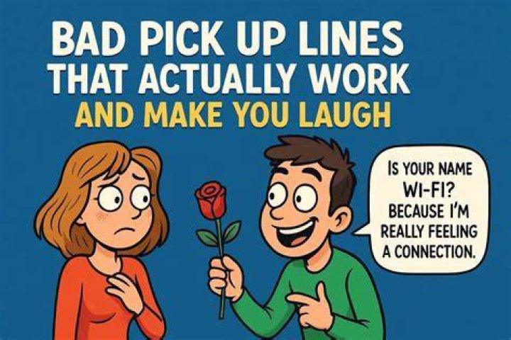 Bad pick up lines that are incredibly cheesy and corny