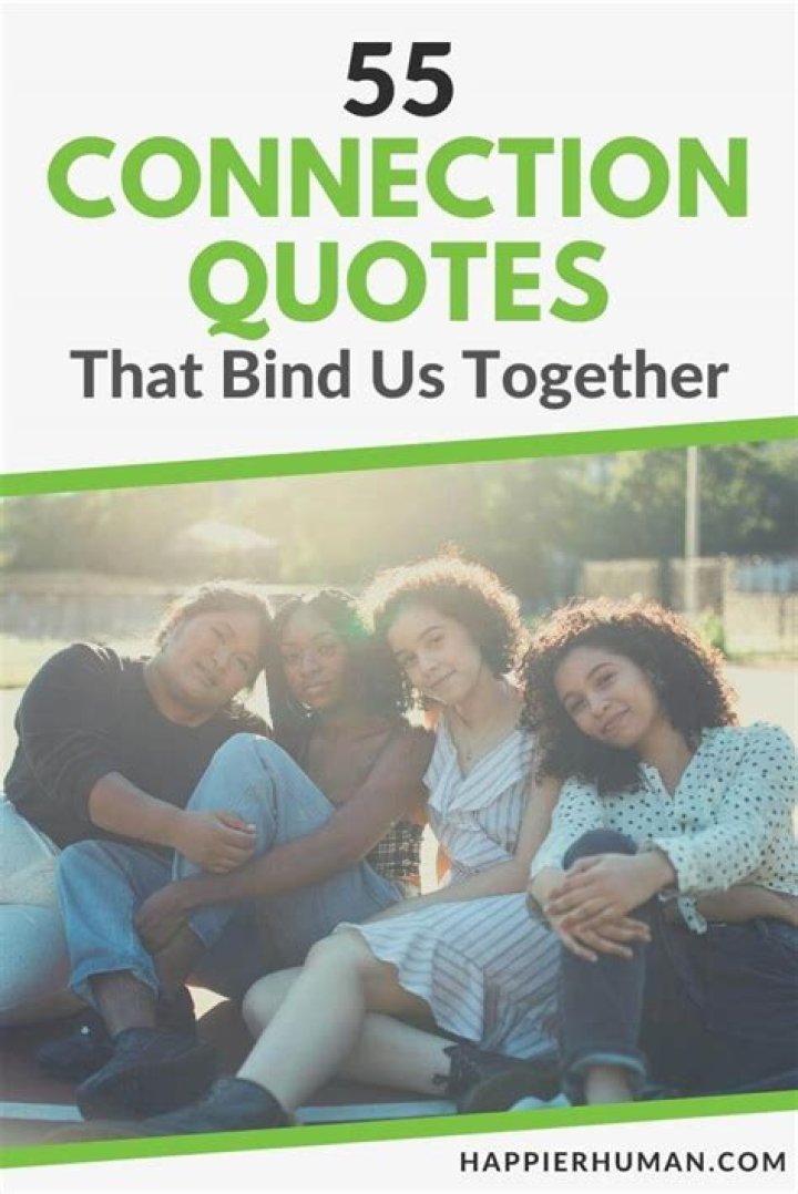Connected Quotes Connected Sayings Connected Picture Quotes