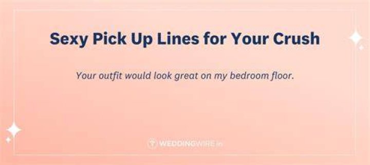 Hot Pick Up Lines 7 QuoteReel