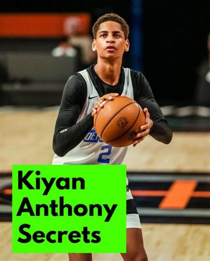 Kiyan Anthony Biography, Age, Height, Parents, Net Worth