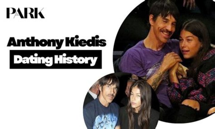 Love Life Explored Anthony Kiedis' Current Romance
