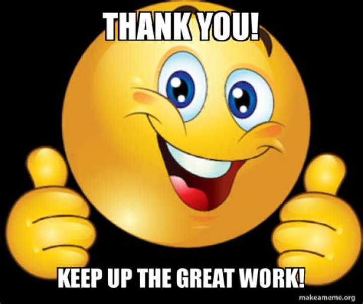 Thank you! keep up the great work! Meme Generator
