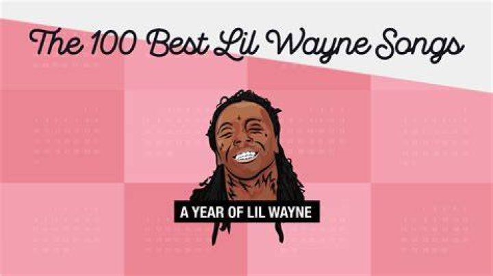The 100 Best Lil Wayne Songs Complex