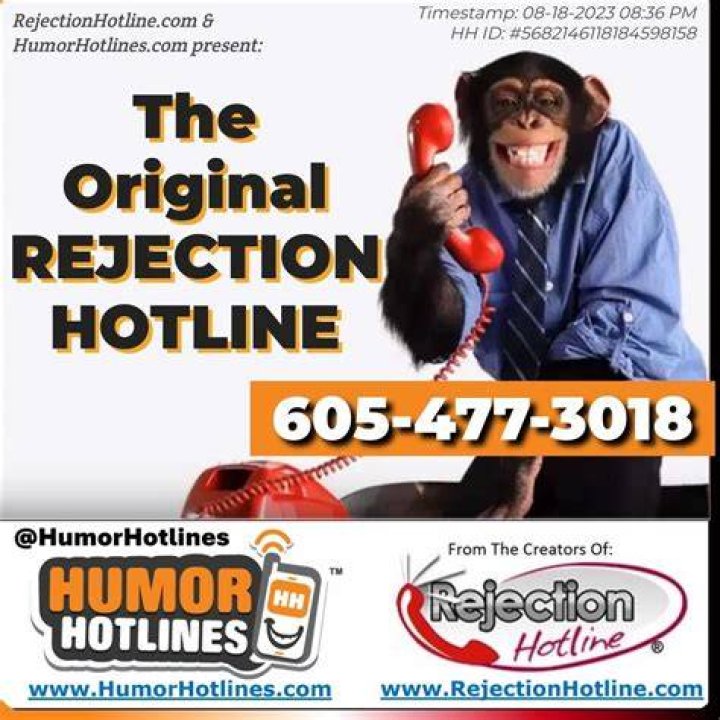 THE Rejection Hotline® The WHATEVER Network!
