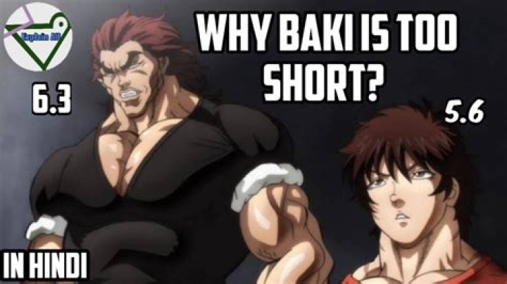 why baki is so short ? Baki ki Hight kam kyo he ?? (Explained in